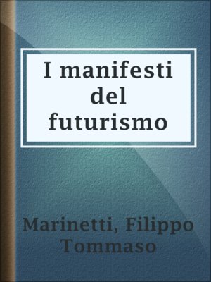cover image of I manifesti del futurismo